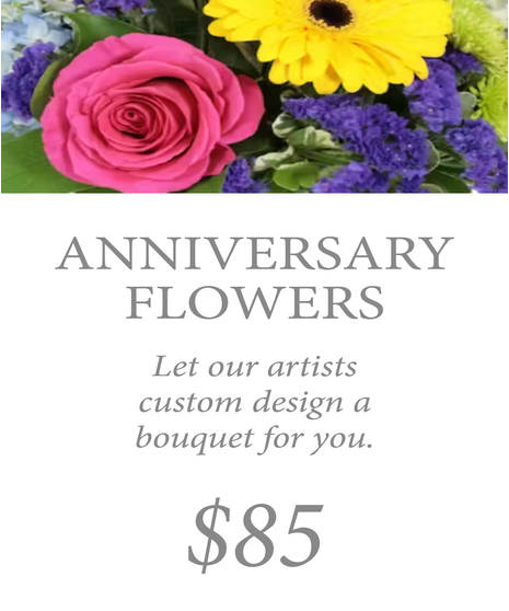 Custom Design Anniversary Bouquet $85