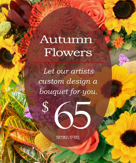 Custom Design Autumn Bouquet $65